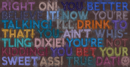 Mel Bochner, Right On, 2023